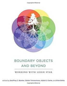 portada Boundary Objects and Beyond: Working with Leigh Star (Infrastructures) (in English)