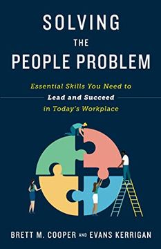 portada Solving the People Problem: Essential Skills you Need to Lead and Succeed in Today’S Workplace (en Inglés)