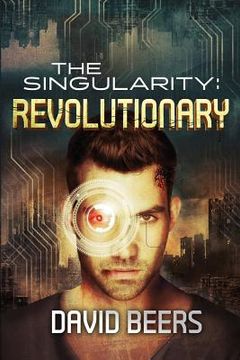 portada The Singularity: Revolutionary (en Inglés)