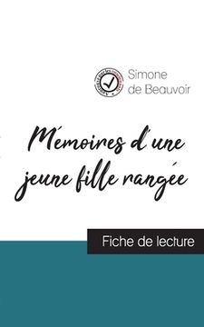 portada Mémoires d'une jeune fille rangée (fiche de lecture et analyse complète de l'oeuvre) (in French)