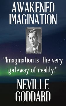 portada Neville Goddard: Awakened Imagination (Best of Neville) (Volume 2)
