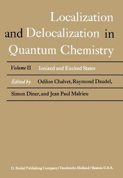 portada Localization and Delocalization in Quantum Chemistry: Ionized and Excited States
