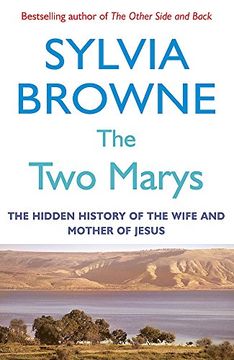 portada The two Marys: The Hidden History of the Wife and Mother of Jesus (en Inglés)