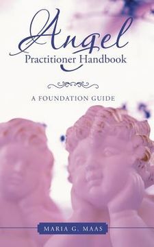 portada Angel Practitioner Handbook: A Foundation Guide (en Inglés)