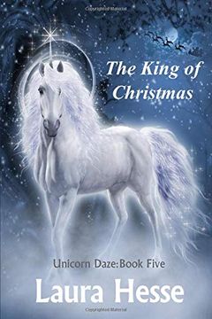 portada The King of Christmas (Unicorn Daze) 