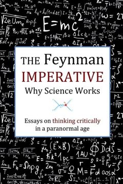 portada The Feynman Imperative: Why Science Works 