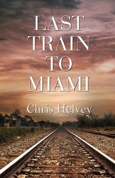 portada Last Train to Miami (in English)
