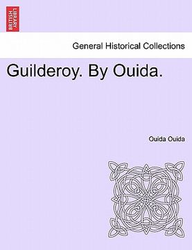 portada guilderoy. by ouida. vol ii