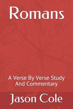 portada Romans: A Verse By Verse Study And Commentary (en Inglés)