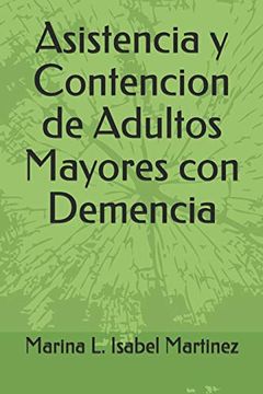 portada Asistencia y Contencion de Adultos Mayores con Demencia (in Spanish)