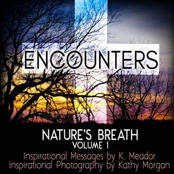 portada Nature's Breath: Encounters (Volume 1) (en Inglés)