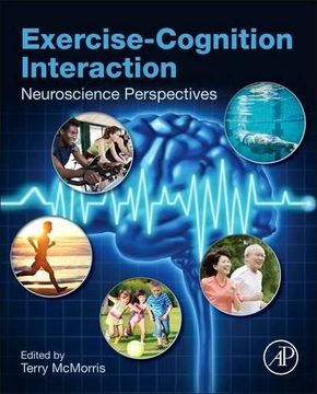 portada Exercise-Cognition Interaction: Neuroscience Perspectives (in English)