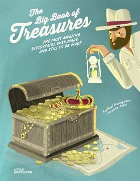 portada The big Book of Treasures: The Most Amazing Discoveries Ever Made and Still to be Made (en Inglés)