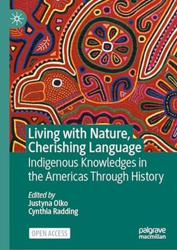 portada Living With Nature, Cherishing Language (en Inglés)