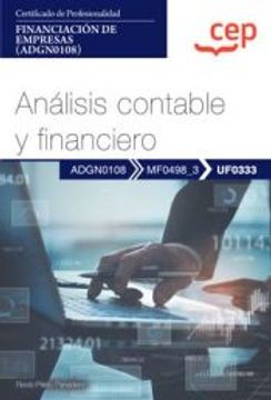 portada (Uf0333) Manual Analisis Contable y Financiero. Certificados de Profesionalidad. Financiacion de Empresas (Adgn0108) (in Spanish)