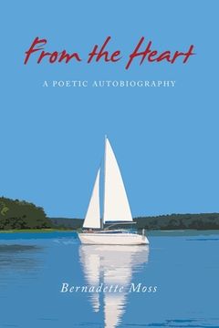 portada From the Heart: A Poetic Autobiography (en Inglés)