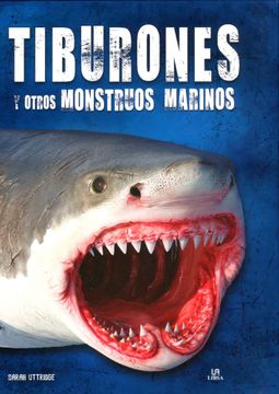 portada Tiburones Y Otros Monstruos Marinos (in Spanish)