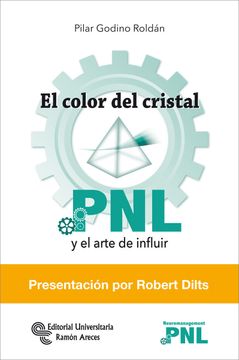 portada El Color del Cristal: Pnl y el Arte de Fluir (in Spanish)