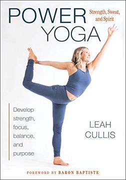 portada Power Yoga: Strength, Sweat, and Spirit (en Inglés)