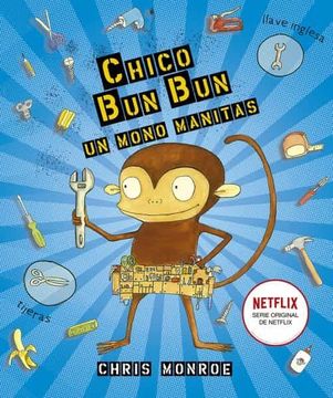 portada Chico bun un Mono Manitas (Chico bun Bun) (in Spanish)