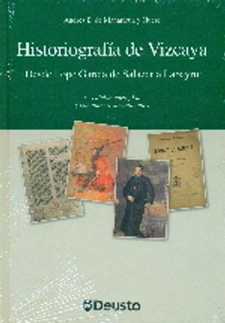 portada Historiografía de Vizcaya: Desde Lope García de Salazar a Labayru (Euskal Herria)