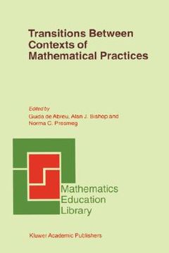 portada transitions between contexts of mathematical practices (en Inglés)