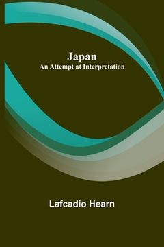 portada Japan: An Attempt at Interpretation (en Inglés)