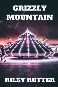portada Grizzly Mountain (in English)