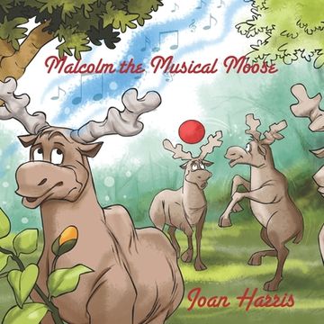 portada Malcolm, the Musical Moose