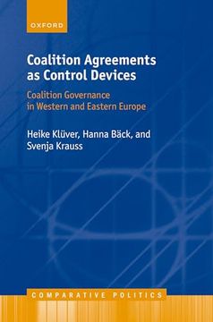 portada Coalition Agreements as Control Devices: Coalition Governance in Western and Eastern Europe (Comparative Politics) (en Inglés)