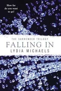 portada Falling in (The Surrender Trilogy) (en Inglés)