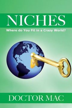 portada Niches: Where do you fit in a crazy world? (en Inglés)