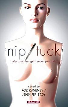 portada Nip/Tuck: Television That Gets Under Your Skin (en Inglés)