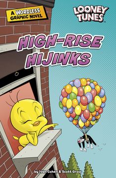 portada Looney Tunes Wordless High Rise Hijinks (Looney Tunes Wordless Graphic Novels) (en Inglés)