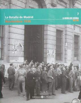 portada La Batalla de Madrid (Noviembre 1936)