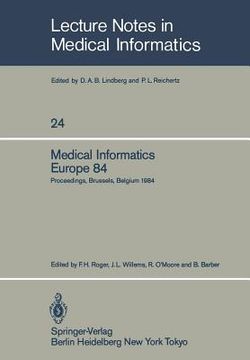 portada medical informatics europe 84: proceedings, brussels, belgium, september 10 13, 1984 (en Inglés)