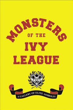 portada Monsters of the ivy League (in English)