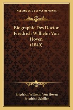 portada Biographie Des Doctor Friedrich Wilhelm Von Hoven (1840) (en Alemán)