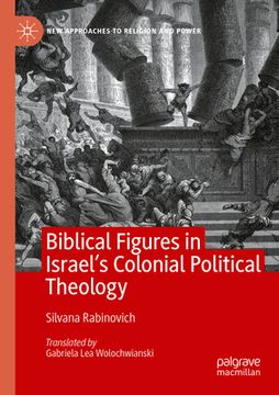 portada Biblical Figures in Israel's Colonial Political Theology (en Inglés)