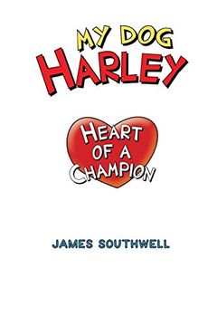 portada My dog Harley; Heart of a Champion (in English)