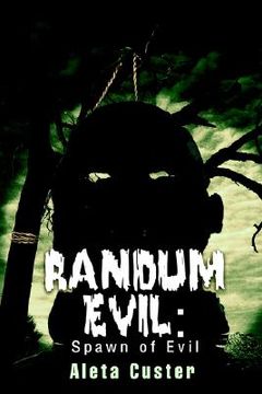 portada randum evil: spawn of evil (en Inglés)
