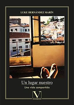 portada Un Lugar Nuestro: Una Vida Compartida (Narrativa) (in Spanish)