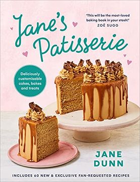 portada Jane’S Patisserie: Deliciously Customisable Cakes, Bakes and Treats (in English)