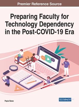 portada Preparing Faculty for Technology Dependency in the Post-COVID-19 Era (en Inglés)