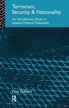 portada Terrorism, Security and Nationality: An Introductory Study in Applied Political Philosophy (in English)