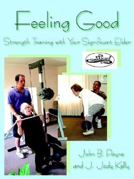 portada feeling good: strength training with your significant elder