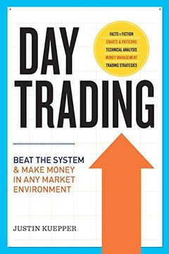 portada Day Trading: Beat the System and Make Money in Any Market Environment
