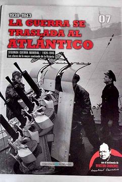 portada 1939-1943, la Guerra se Traslada al Atlántico (in Spanish)