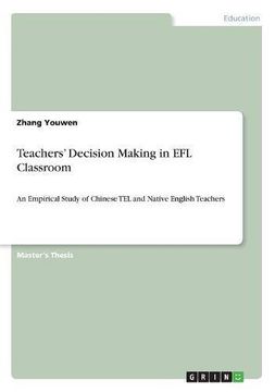 portada Teachers' Decision Making in EFL Classroom