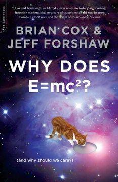 portada Why Does E=mc2? (And Why Should We Care?)